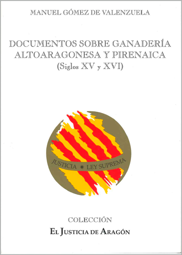 Imagen de los documentos sobre ganadería altoaragonesa y pirenaica (siglos-XV-y-XVI)