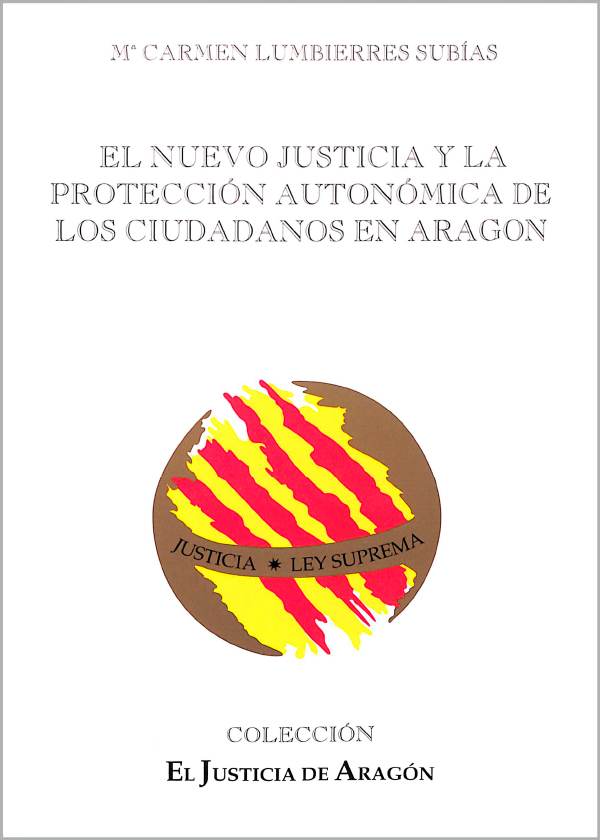 Imagen de El-nuevo-Justicia-y-la-protección-de-los-ciudadanos-en-Aragón