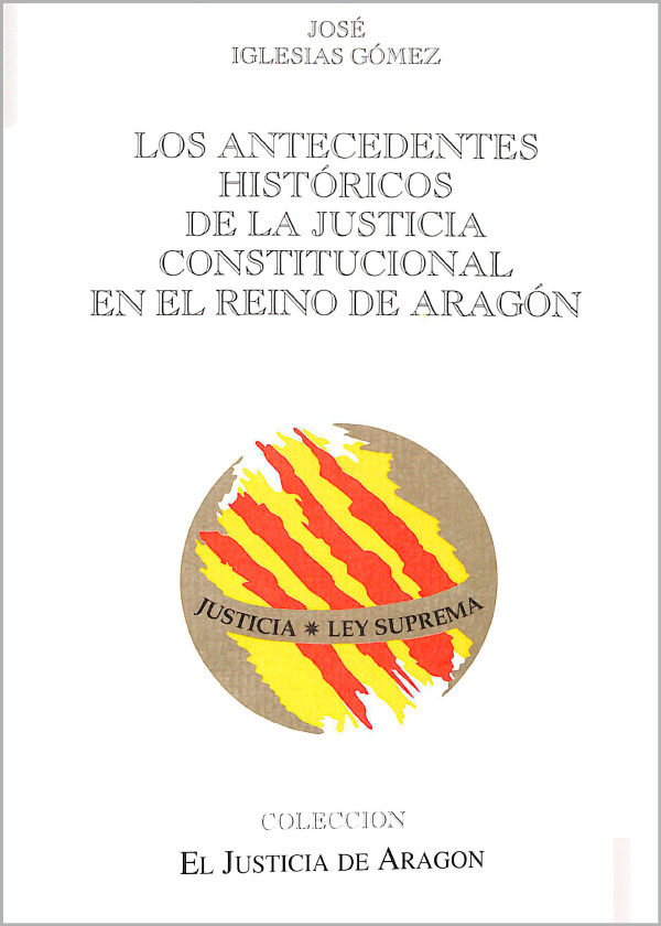 Imagen Los-antecedentes-históricos-de-la-justicia-constitucional-en-el-reino-de-Aragón